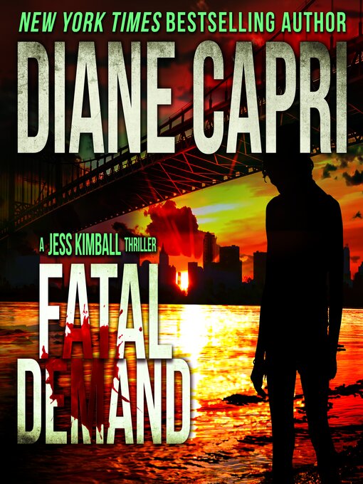 Title details for Fatal Demand by Diane Capri - Available